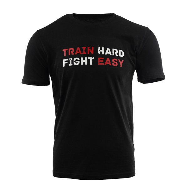 Unisex T-shirt "Train Hard Fight Easy"